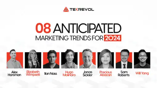 8 Anticipated Marketing Trends for 2024